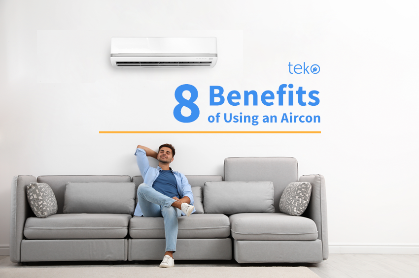 8 Benefits of Using an Aircon